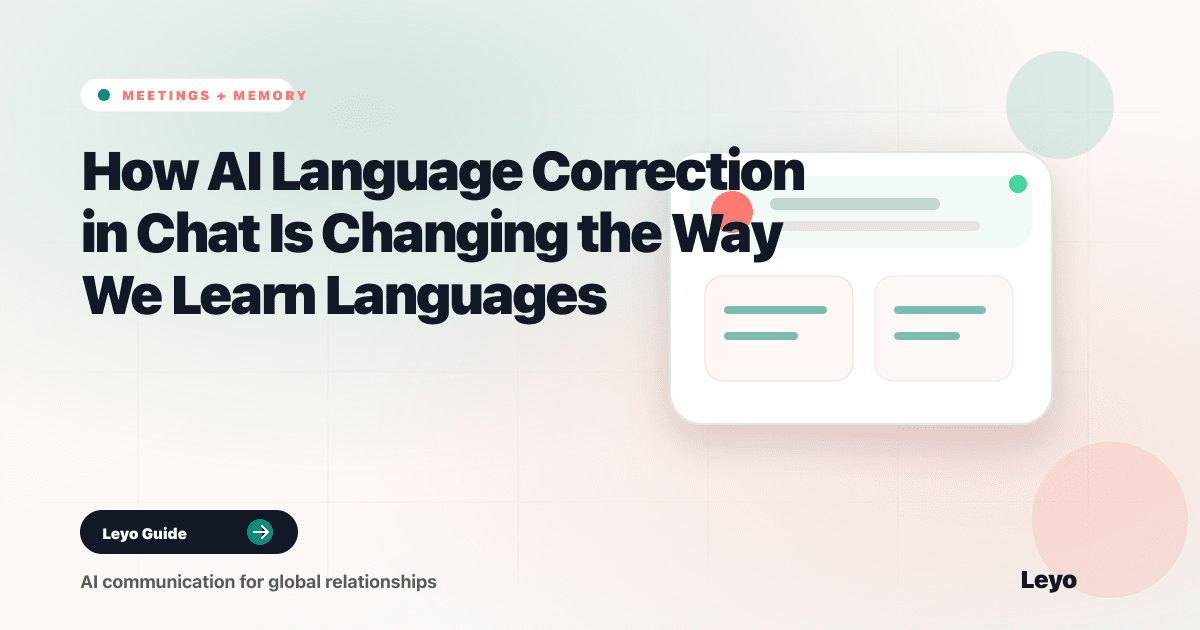 How AI Language Correction in Chat Is Changing the Way We Learn Languages