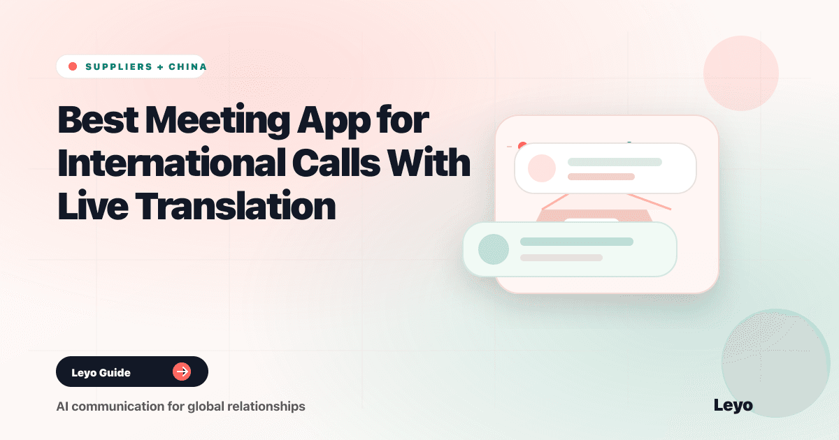 Best Meeting App for International Calls With Live Translation