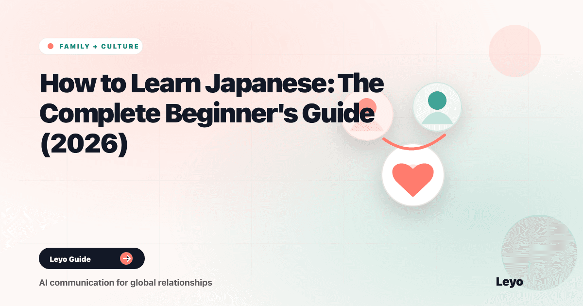 How to Learn Japanese: The Complete Beginner's Guide (2026)