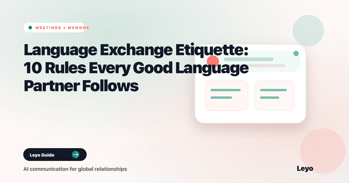 Language Exchange Etiquette: 10 Rules Every Good Language Partner Follows