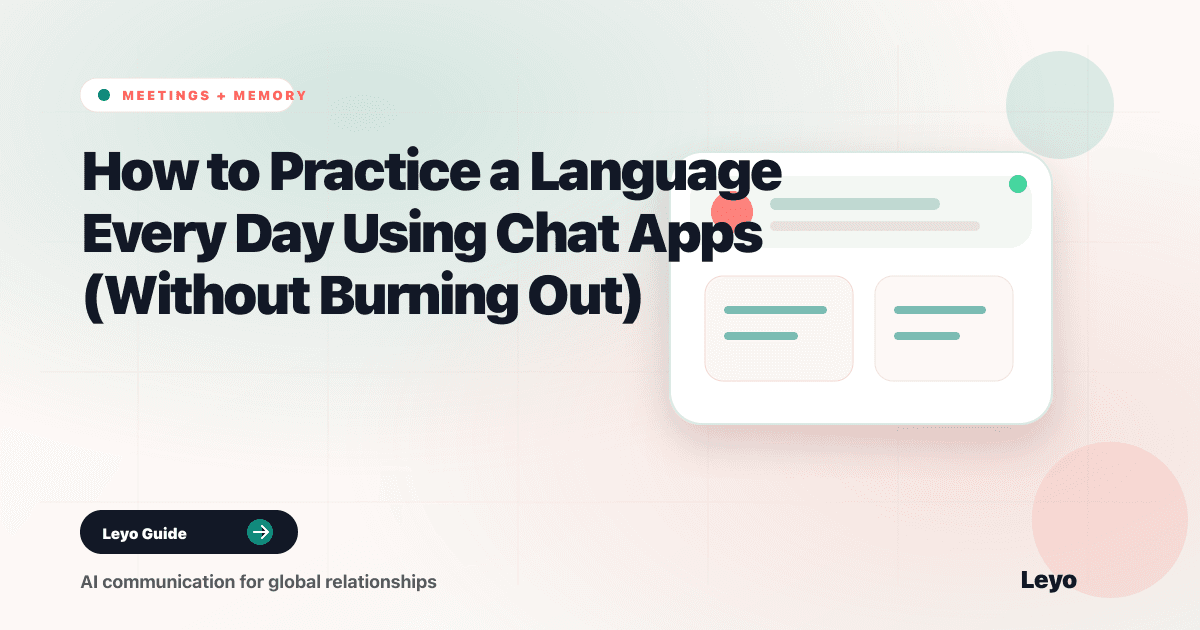 How to Practice a Language Every Day Using Chat Apps (Without Burning Out)