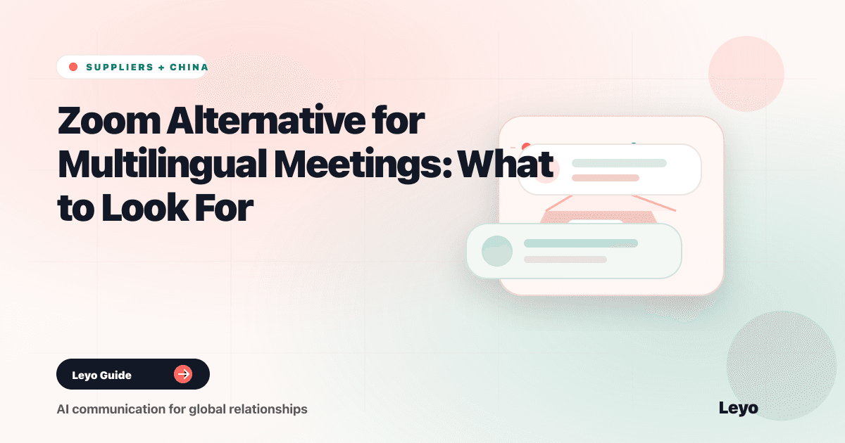 Zoom Alternative for Multilingual Meetings: What to Look For